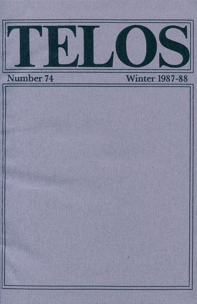 『Telos』 (No. 74.75) 1987 - 88 1
