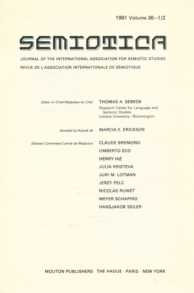 『SEMIOTICA』 1981 Volume 36 - 1/2 2