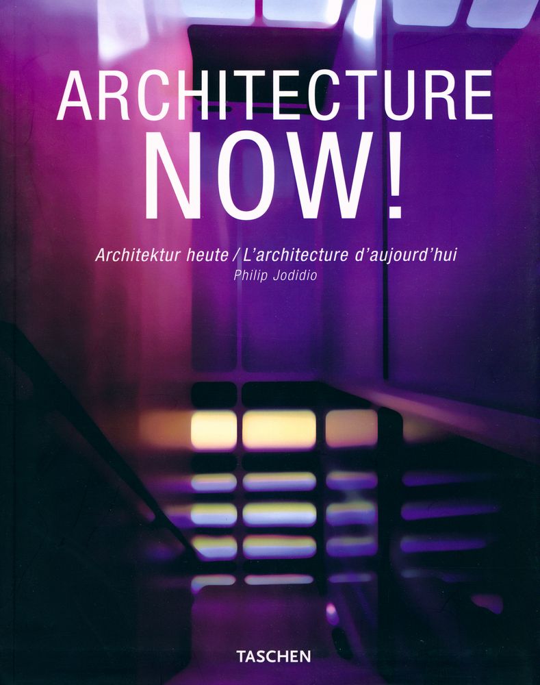 『Architecture Now ! : Architektur heute : L'architecture d'aujourd'hui』 1