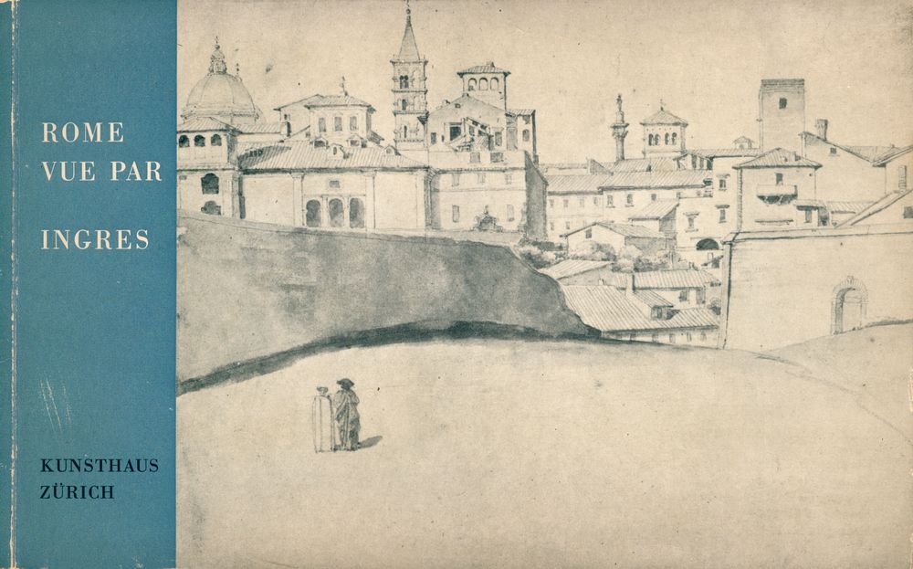 『ROME VUE PAR INGRES』 1