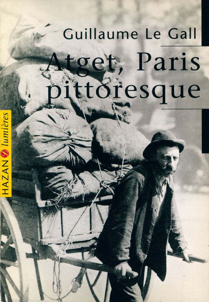 『Atget, Paris pittoresque』 1