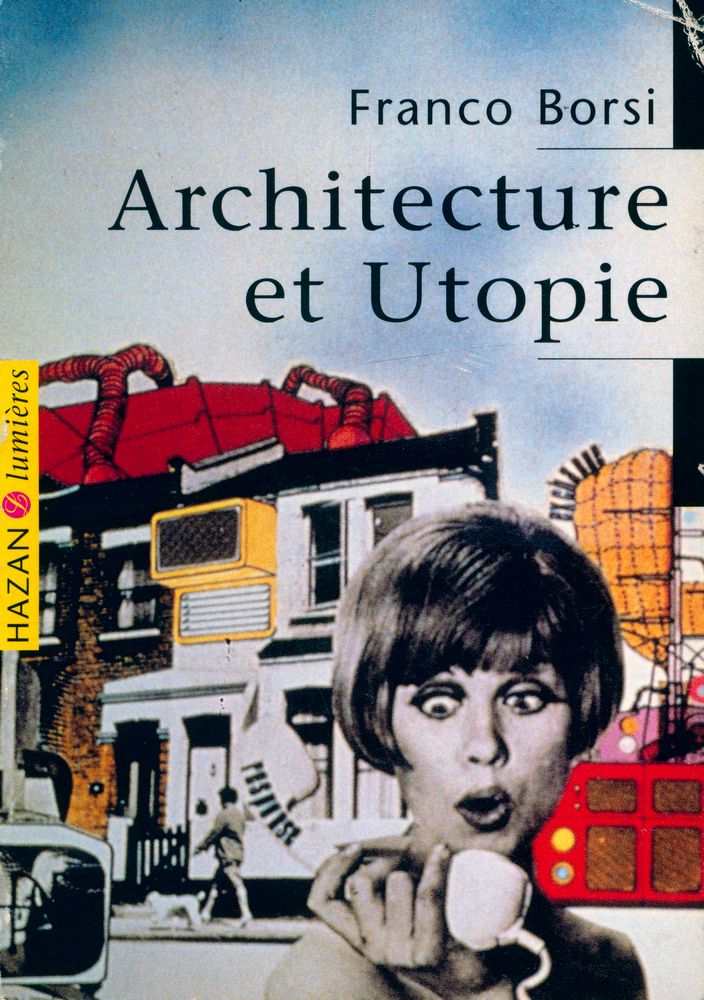 『Architecture et Utopie』 1