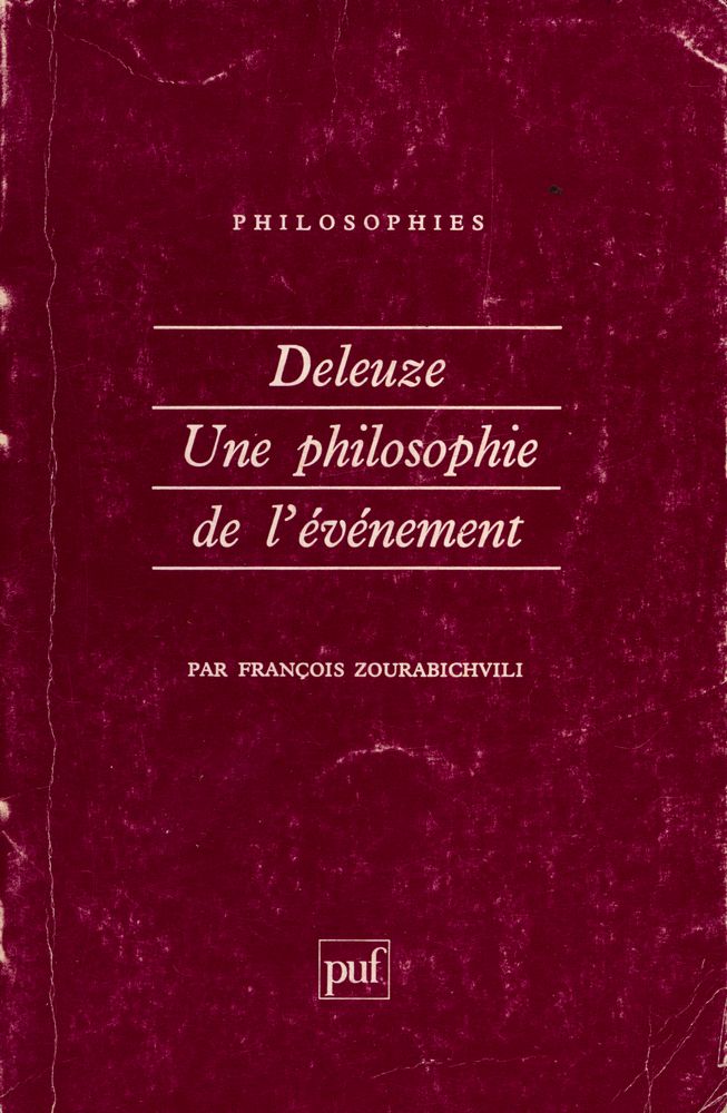 『DELEUZE UNE PHILSLPHIE DE L'ÉVÉNEMENT』 1