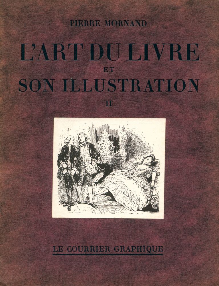 『L'ART DU LIVRE ET SON ILLUSTRATION DU XVIIIe AU XXe SIÈCLE TOME Ⅱ』 1