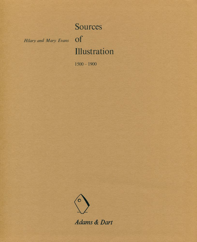 『Sources of Illustration, 1500 - 1900』 1