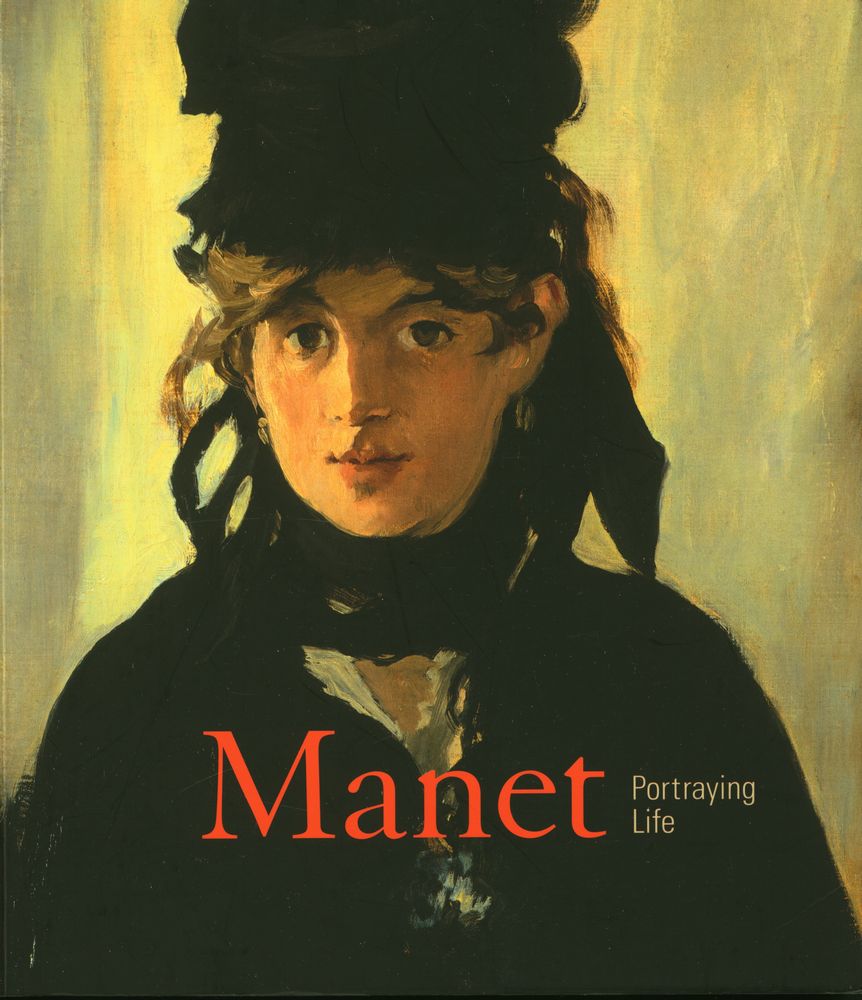 《Manet : Portraying Life》 1
