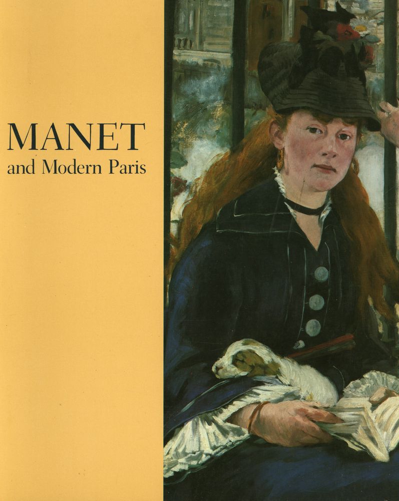 《Manet and modern Paris》 1