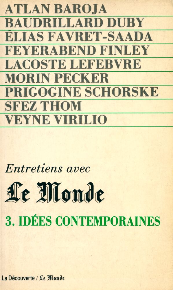『Entretiens avec Le Monde : IDÉES CONTEMPORAINES』 1