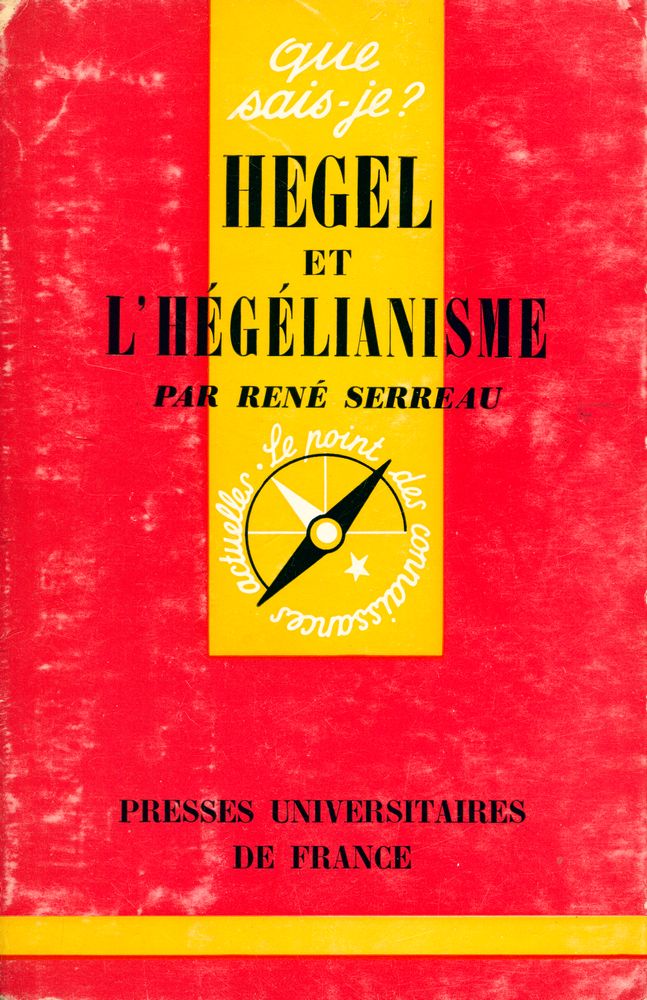 『HEGEL ET L'HÉGÉLIANISME』 1