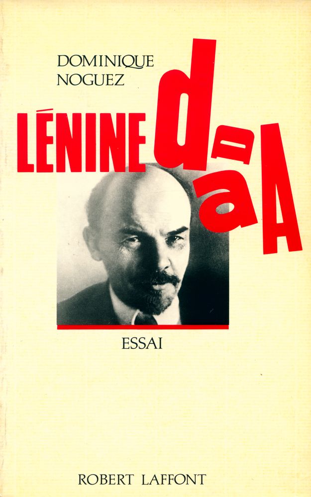 『LÉNINE DADA : Essai』 1