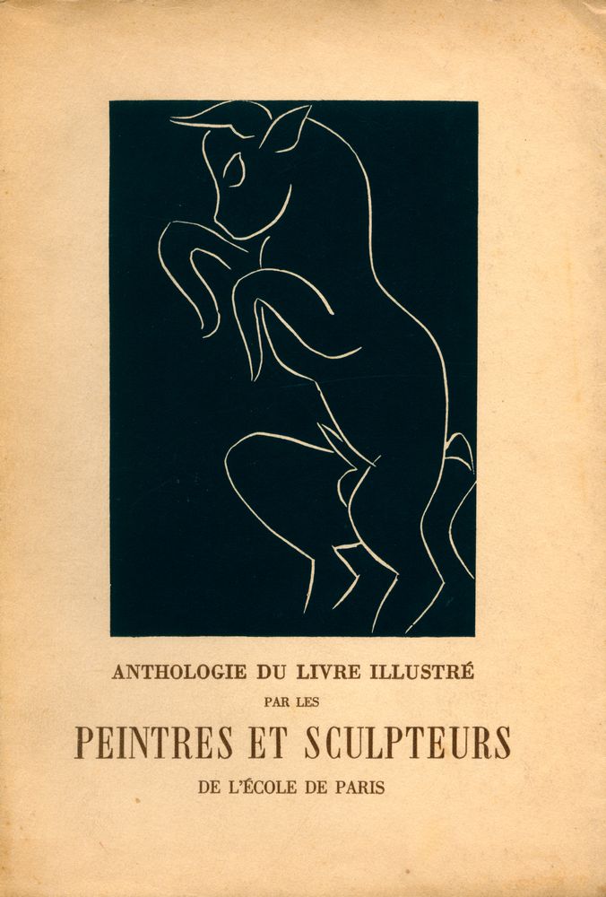 『ANTHOLOGIE DU LIVRE ILLUSTRÉ PAR LES PEINTRES ET SCULPTEURS DE L'ÉCOLE DE PARIS』 1