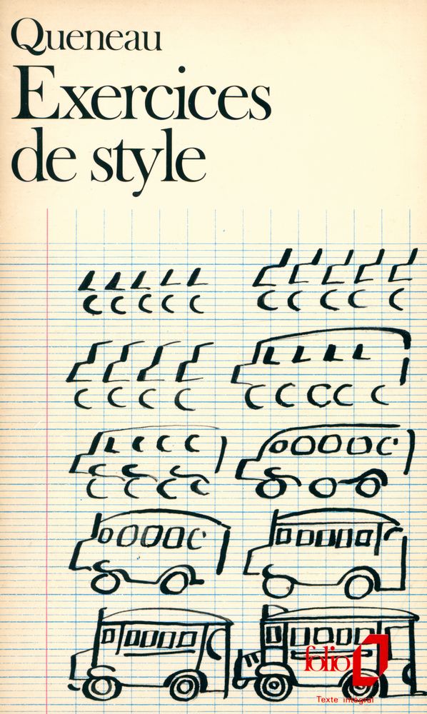 『Exercices de style』 1