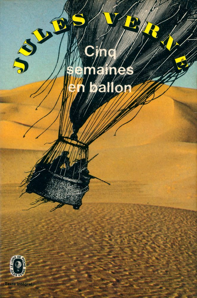 『CINQ SEMAINES EN BALLON : VOYAGE DE DÉCOUVERTES EN AFRIQUE PAR TROIS ANGLAIS』 1