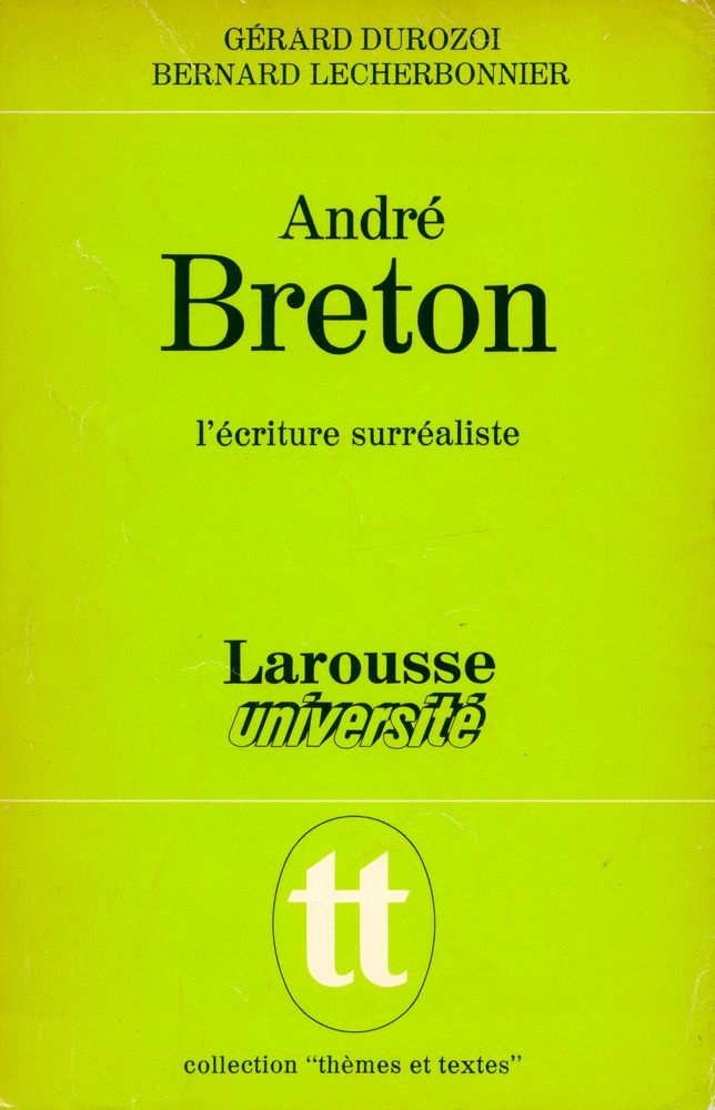 『André Breton : l'écriture surréaliste』 1