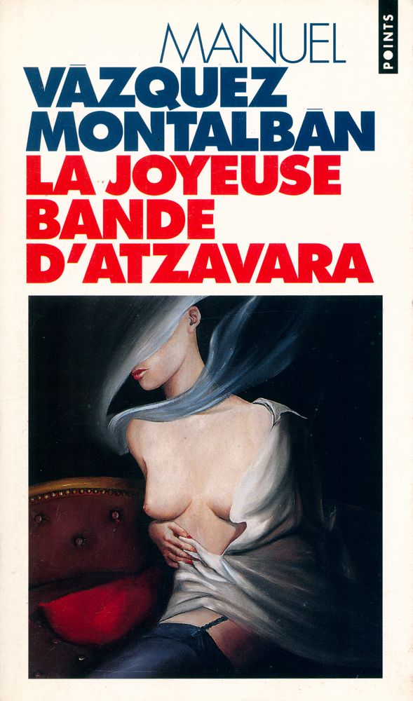 『LA JOYEUSE BANDE D'ATZAVARA : ROMAN』 1