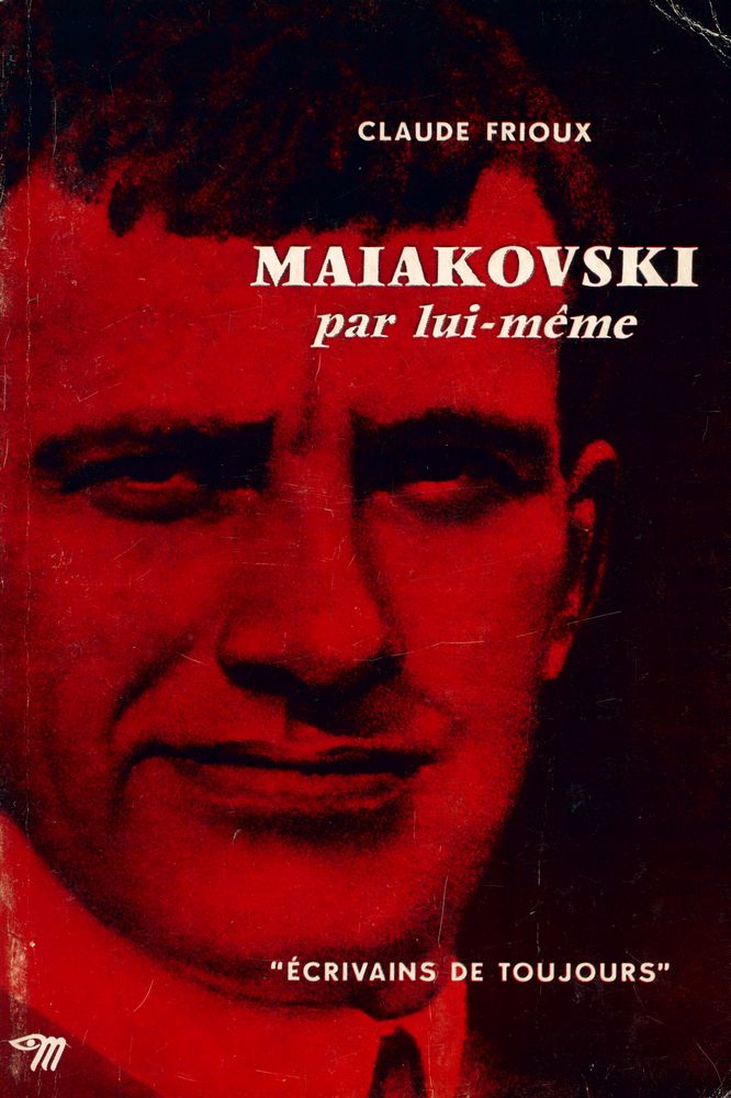 『MAIAKOVSKI par lui - même』 1
