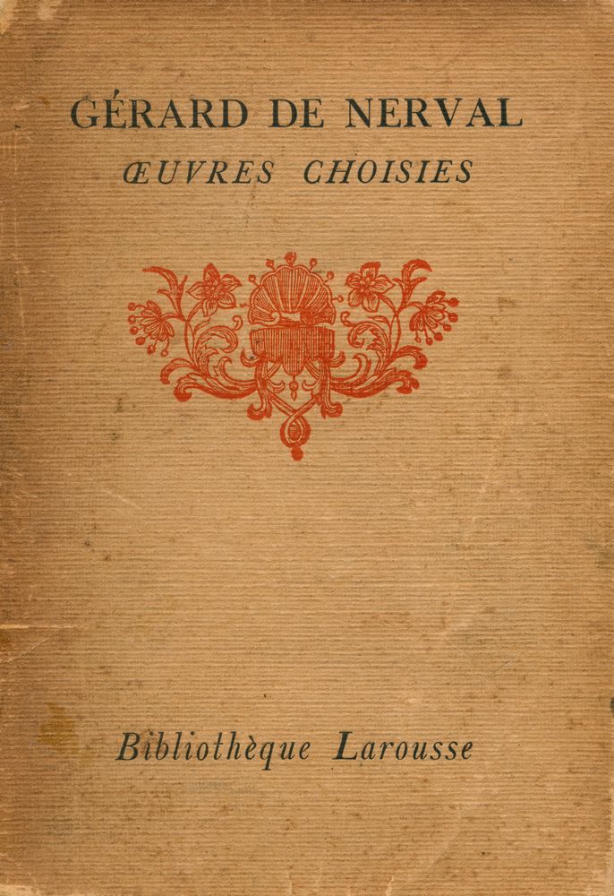 『OEUVRES CHOISIES DE GÉRARD DE NERVAL』 1