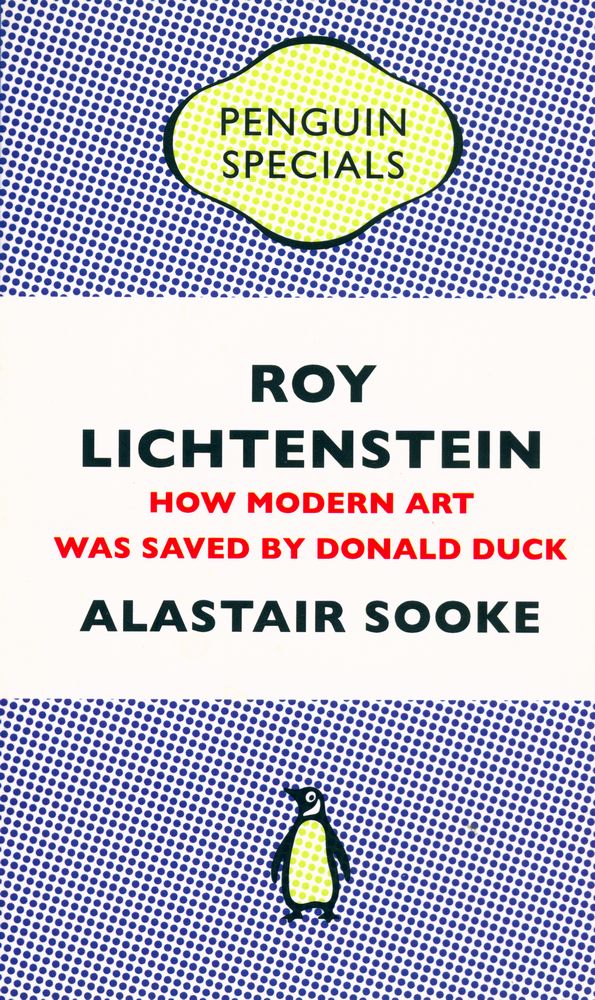 『Roy Lichtenstein : How Modern Art was Saved by Donald Duck』 1