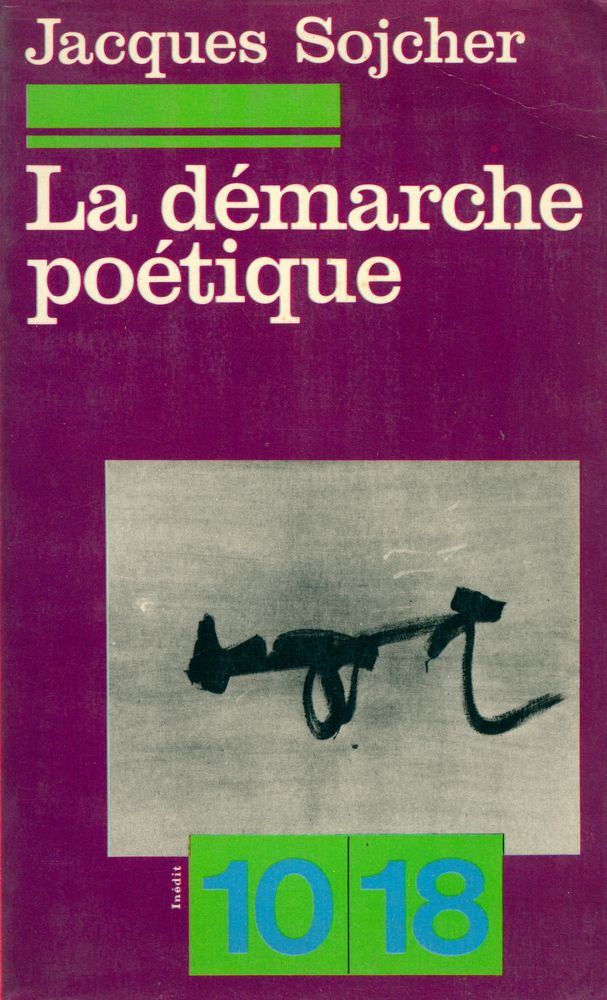 『LA DÉMARCHE POÉTIQUE : Lieux et sens de la poésie contemporaine』 1