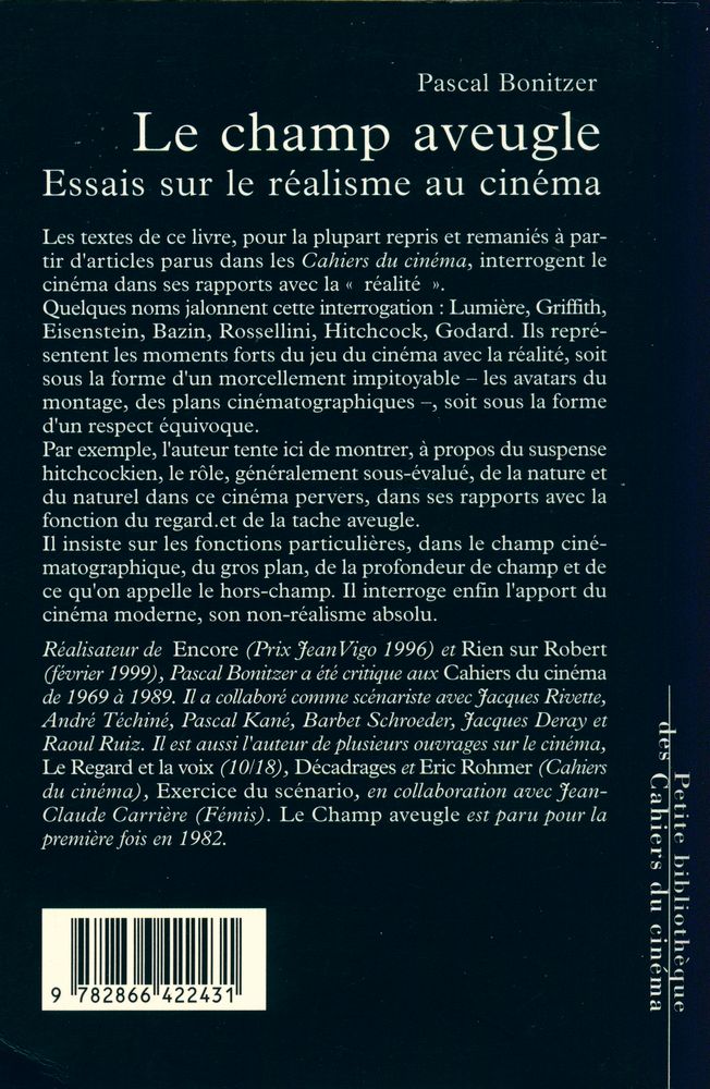 『Le champ aveugle : Essais sur le réalisme au cinéma』 3