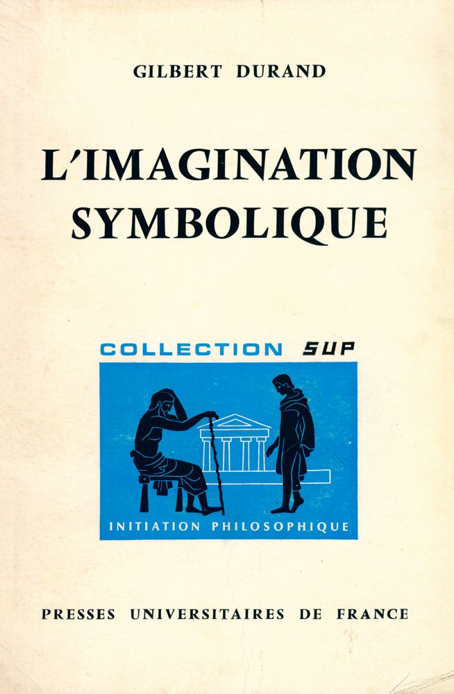 『INITIATION PHILOSOPHIQUE 66: L'IMAGINATION SYMBOLIQUE』 1