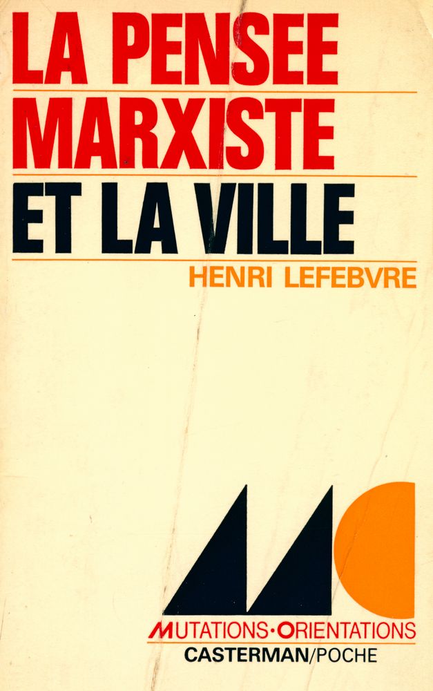 『la pensée marxiste et la ville』 1