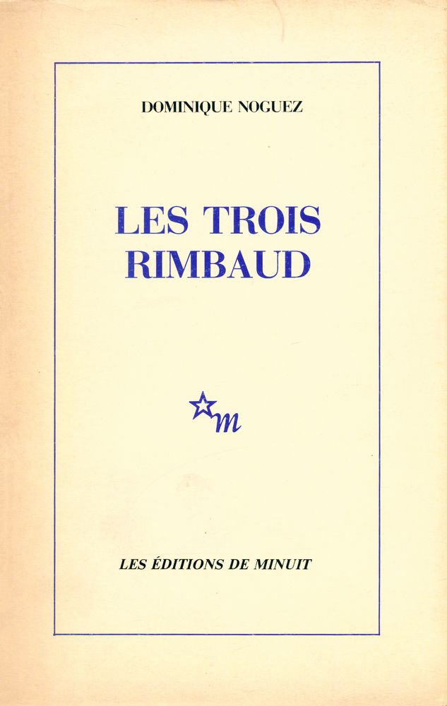 『LES TROIS RIMBAUD』 1