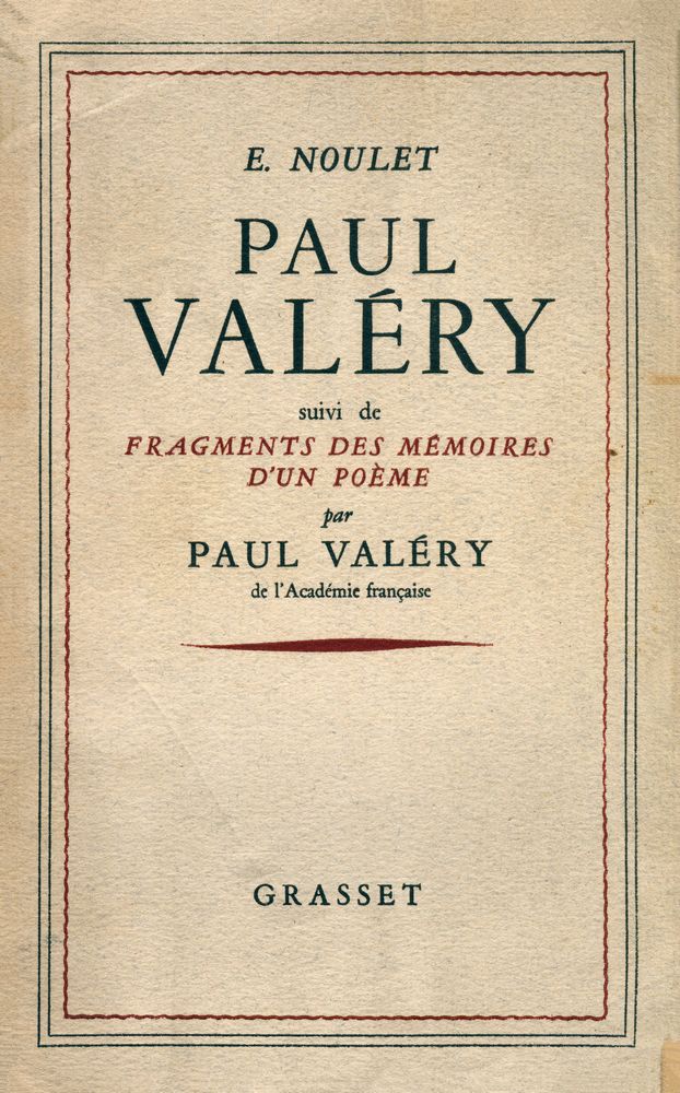 『PAUL VALÉRY : suivi de FRAGMENTS DES MÉMOIRES D'UN POÈME』 1