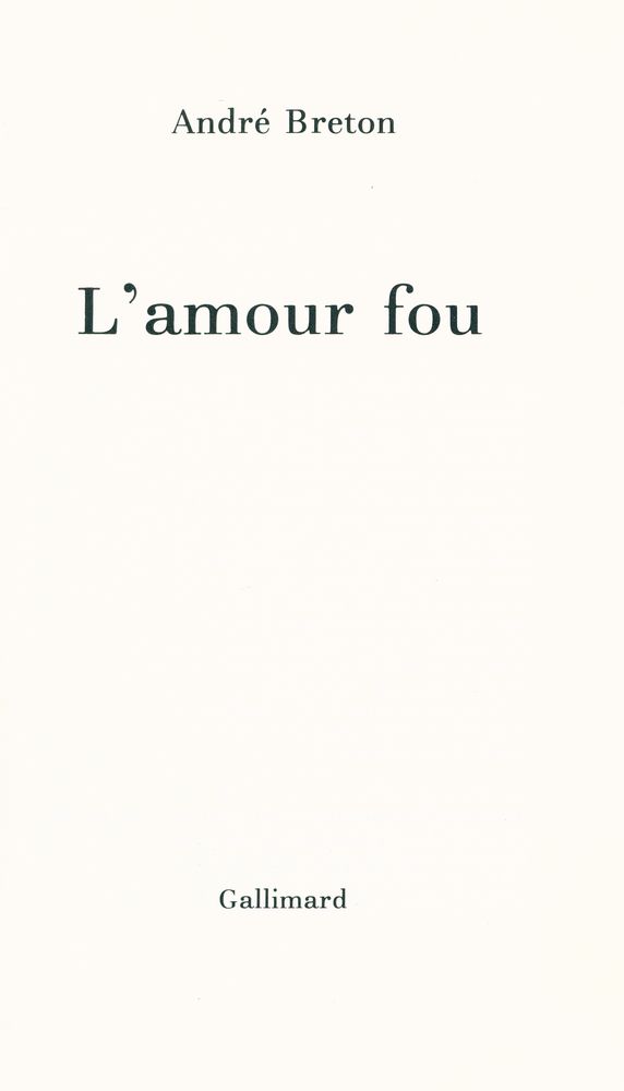 『L'amour fou』 1