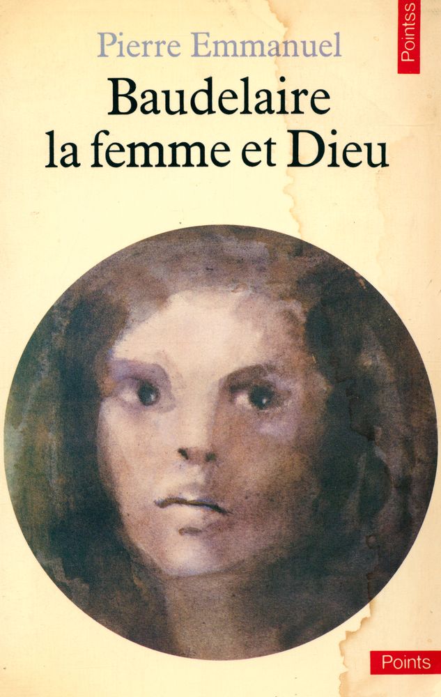 『Baudelaire la femme et Dieu』 1