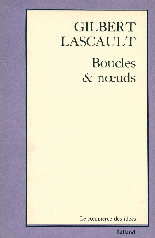 『Boucles & nœuds』 1