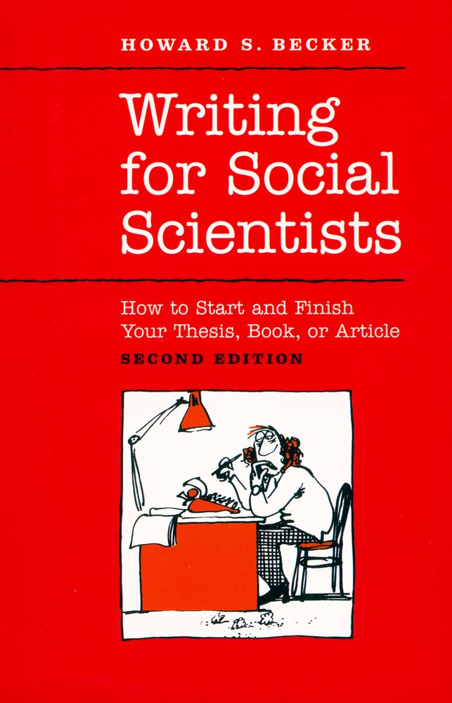 『Writing for social scientists : how to start and finish your thesis, book, or article』 1