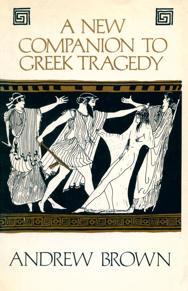 『A new companion to Greek tragedy』 1