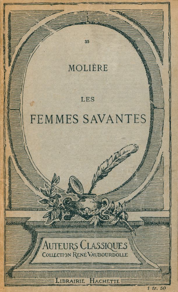 『MOLIÈRE LES FEMMES SAVANTES : COMÉDIE』 1