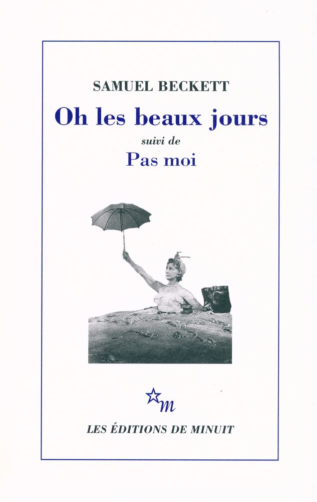 『Oh les beaux jours suivi de Pas moi』 1