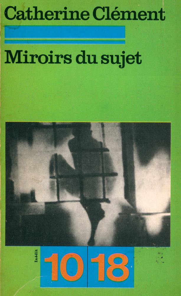 『Miroirs du sujet』 1