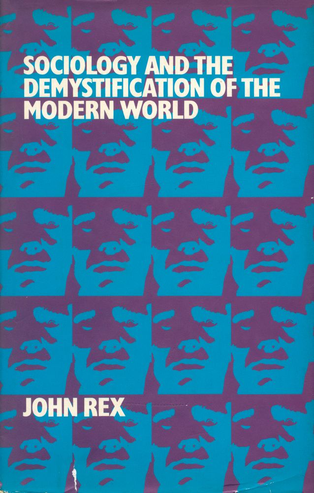 『SOCIOLOGY AND THE DEMYSTIFICATION OF THE MODERN WORLD』 1