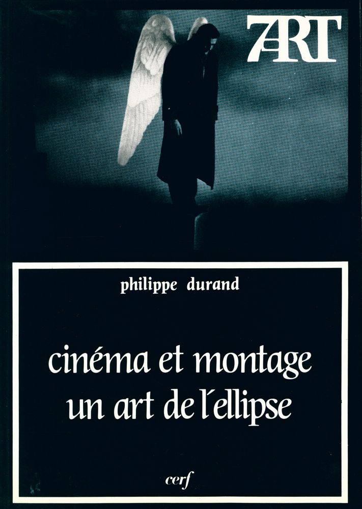 『cinéma et montage : un art de l'ellipse』 1