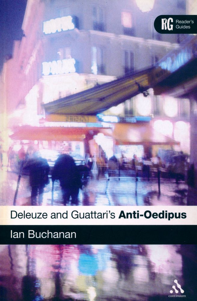 『Deleuze and Guattari's Anti - Oedipus: a reader's guide』 1