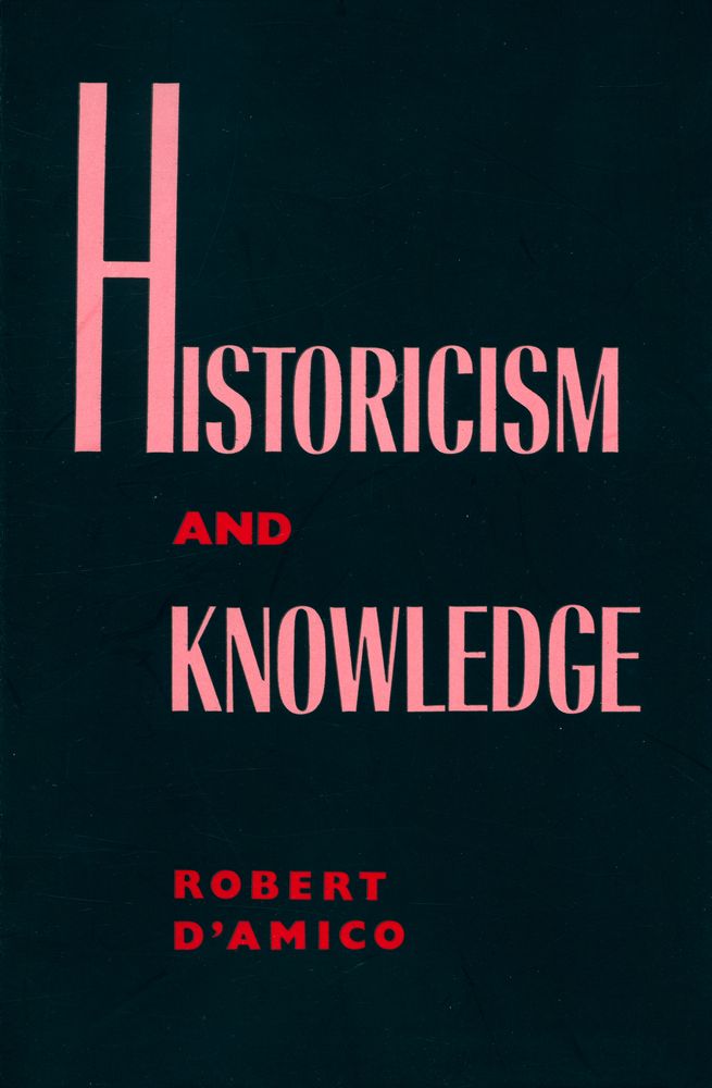 『Historicism and knowledge』 1
