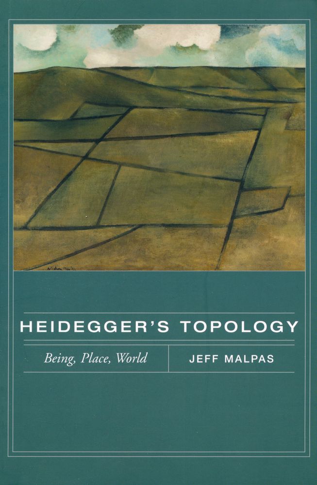 『Heidegger's topology : being, place, world』 1