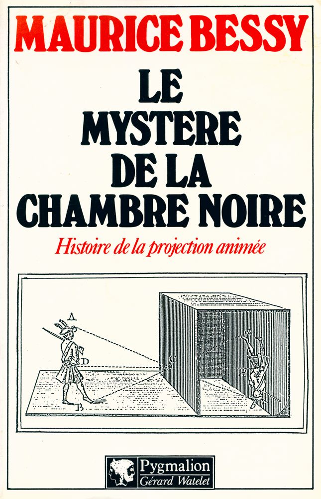 『LE MYSTERE DE LA CHAMBRE NOIRE : Histoire de la projection animée』 1