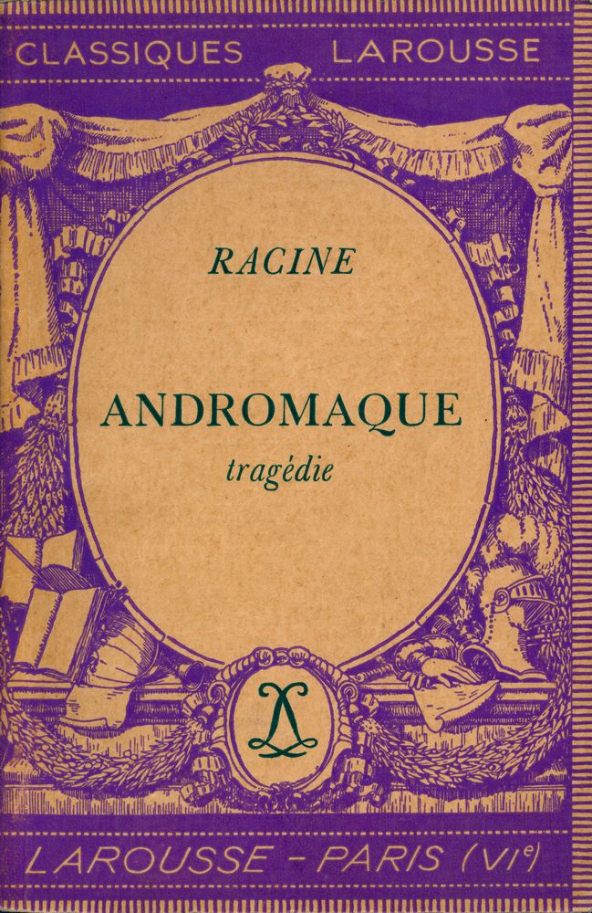 『ANDROMAQUE: tragédie』 1