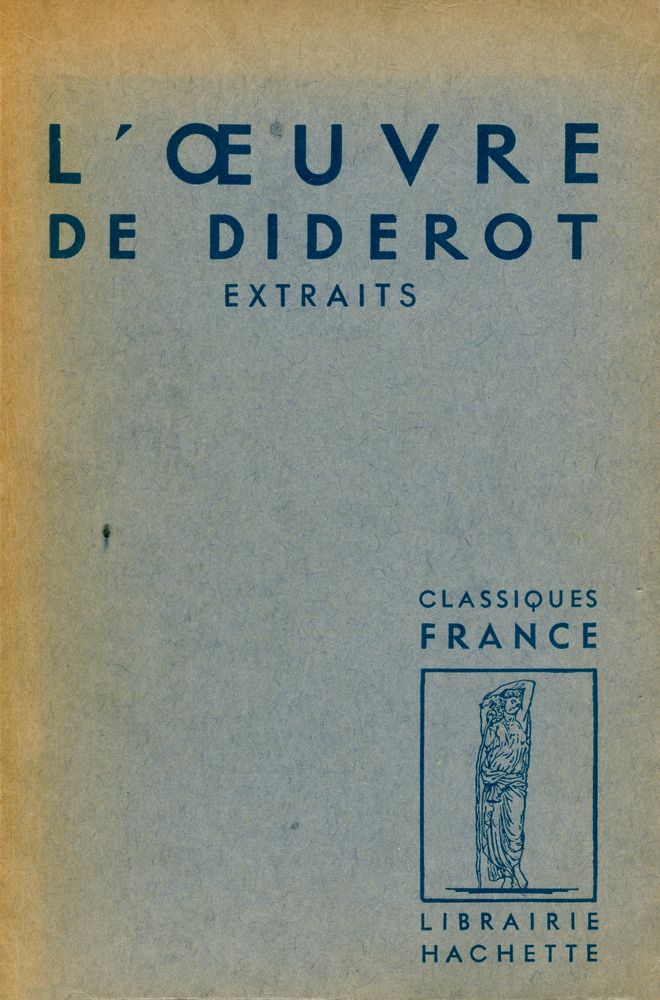 『L'ŒVRE DE DIDEROT : EXTRAITS』 1