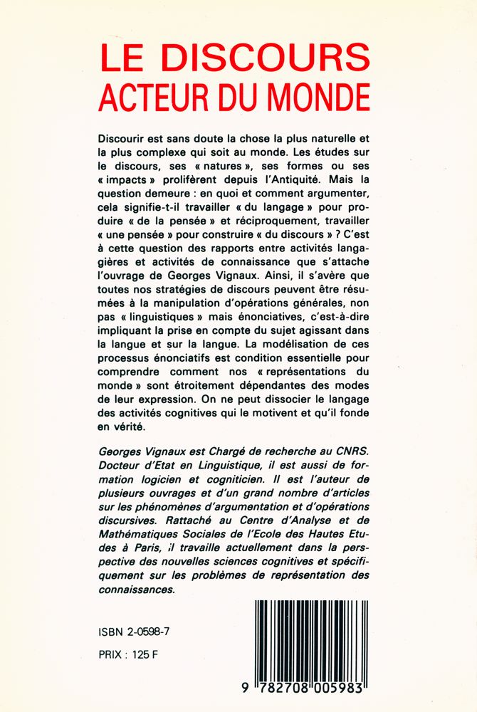 『LE DISCOURS ACTEUR DU MONDE : Enonciation argumentation et cognition』 4