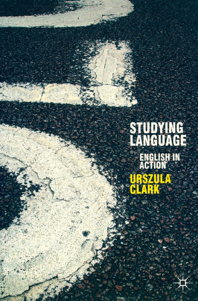 『STUDYING LANGUAGE : ENGLISH IN ACTION』 1