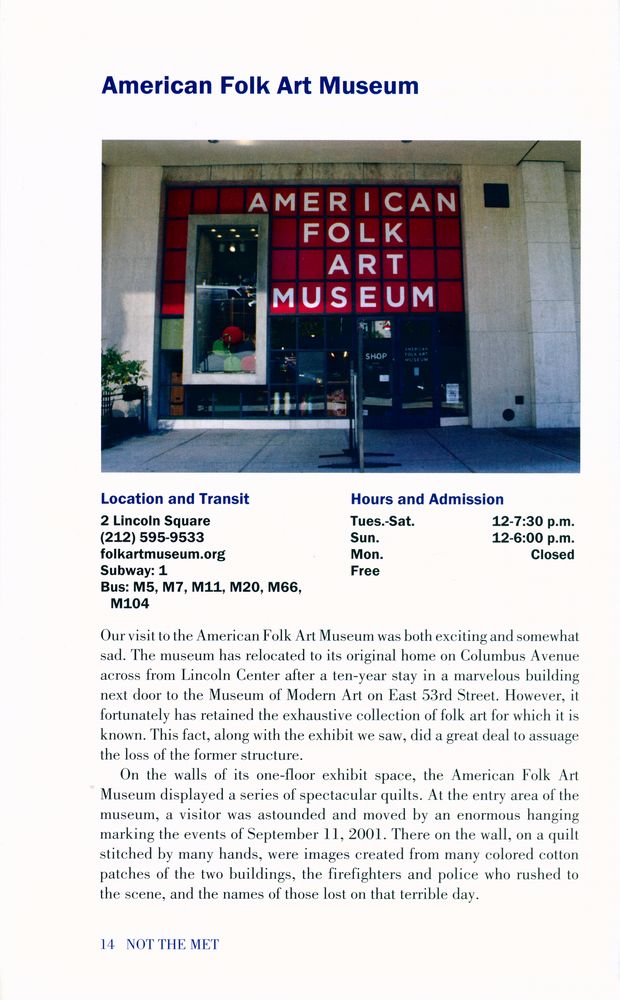 『NOT the MET : Exploring the Smaller Museums of Manhattan』 2