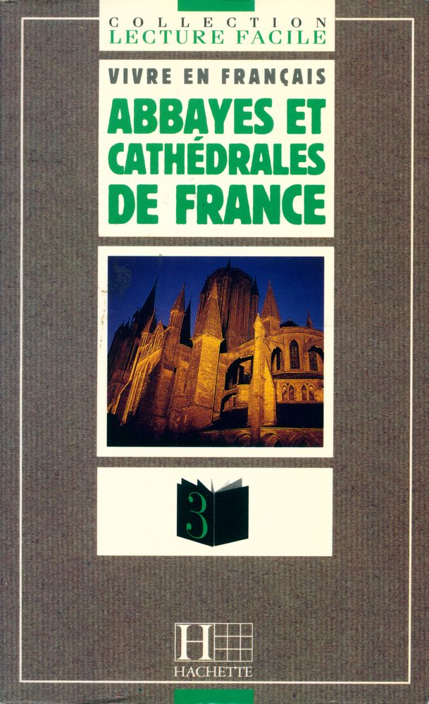 『ABBAYES ET CATHÉDRALES DE FRANCE』 1