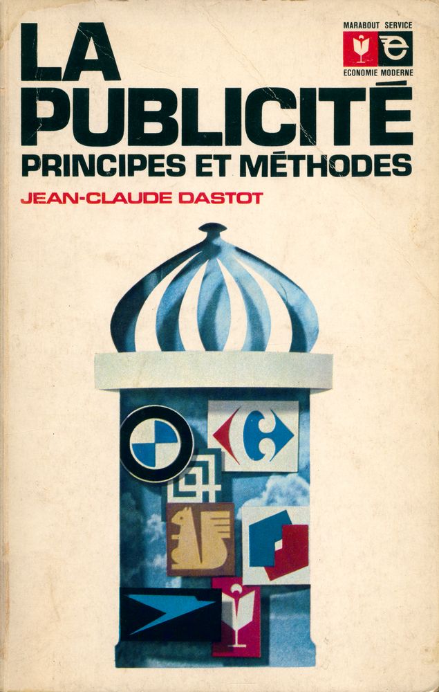 『LA PUBLICITÉ : PRINCIPES ET MÉTHODES』 1