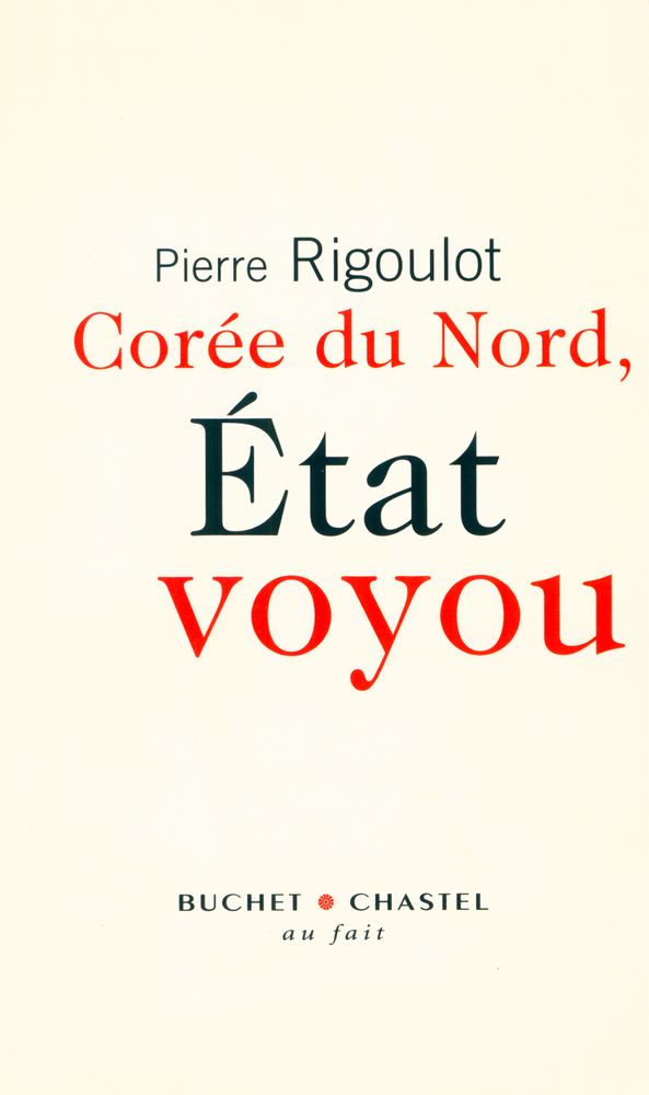 『Corée du Nord, État voyou』 1